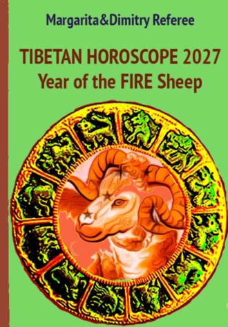 Tibetan Horoscope 2027: Year of the Fire Sheep
