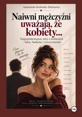 Naiwni mężczyźni uważają, że kobiety