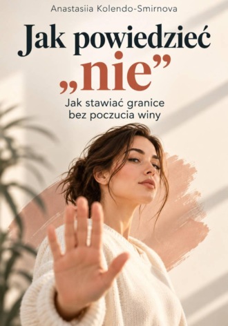 Jak powiedzieć «nie»