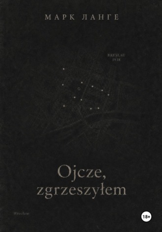 Ojcze, zgrzeszyłem