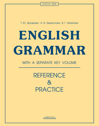 English Grammar. Reference & Practice