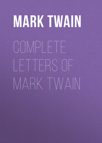 Complete Letters of Mark Twain